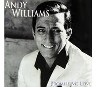 Andy Williams - Promise Me Love [Import]