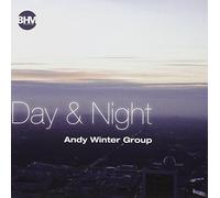 Andy Winter Group - Day & Night