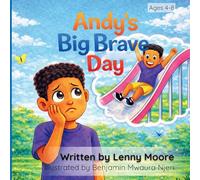 Andy's Big Brave Day
