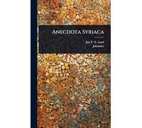 Anecdota Syriaca