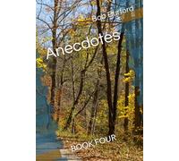 Anecdotes: BOOK FOUR