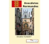 Anecdotes Normandes (ebook)