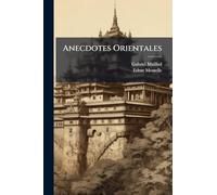 Anecdotes Orientales