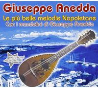 Anedda Giuseppe - Le Piu' Belle Melodie Napoletane Con I Mandolini