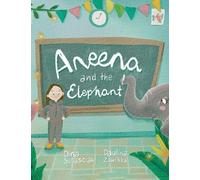 Aneena and the Elephant