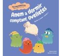 Anem a dormir comptant ovelletes