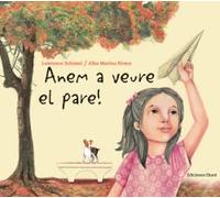 Anem a veure el pare! (Libros de América / Ekaré en catalá)