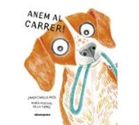 Anem Al Carrer!