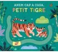 Anem cap a casa, petit tigre: 2