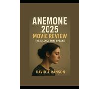 Anemone 2025 Movie Review: The Silence That Speaks