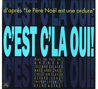 Anemone - C'est c'la oui ! - d'après « Le Père Noël est une ordure » (Vinyle, Maxi 45 tours 12" - Trema 510475, 1989)