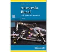 Anestesia Bucal (incluye Ebook): De La Evidencia A La Practica (2ª Ed.
