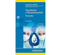 Anestesia y reanimacion: Protocolos