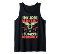 Anestesiólogo Surgery Bearable Anestesia Camiseta sin Mangas