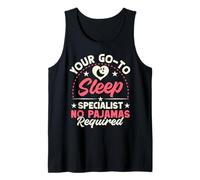 Anestesiólogo Your Go-To Sleep Anestesia Camiseta sin Mangas