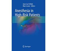 Anesthesia in High-Risk Patients