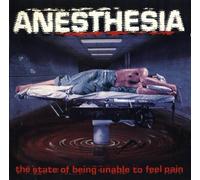 Anesthesia - The State of Being Unable to F [Import]