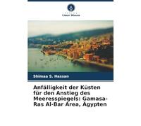 Anfälligkeit der Küsten für den Anstieg des Meeresspiegels: Gamasa-Ras Al-Bar Area, Ägypten