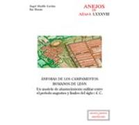 Ánforas De Los Campamentos Romanos De León : Un Modelo De Abastec Imie