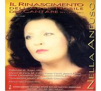 Anfuso, Nella - II Rinascimento Dell'Arte Nobile Del Cantare