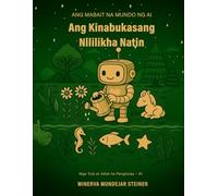 Ang Kinabukasang Nililikha Natin: Ang Sining ng mga Posibilidad (Ang Mabait na Mundo ng AI)