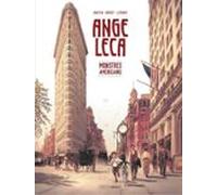 Ange Leca - Tome 2 - Monstres Américains (ebook)