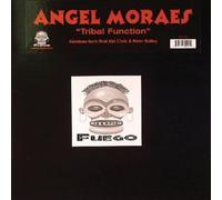 Angel (Angel Moraes) Moraes - Tribal Function (Remixes By That Kid Chris & Peter Bailey) [Vinyl Single]