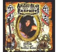 Angel Blue & The Prophets Band - Bottom of The Bottle Blues