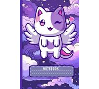 Angel Cat Notebook: Kawaii Winged Kitty, Lined Journal for Teen Girls, Cute Aesthetic Fans, and School Supplies Lovers