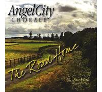 Angel City Chorale - Road Home
