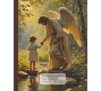 Angel Composition Notebook: Angelic Male Protecting Child, Vintage Victorian Oil Painting | Wide Ruled Book for Work or School, Writing, Prayer, ... for Christians, Church and Bible Study Notes