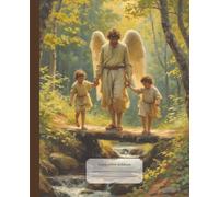 Angel Composition Notebook: Angelic Male Protecting Children, Vintage Victorian Oil Painting | Wide Ruled Book for Work or School, Writing, Prayer, ... Gift for Christians, Church and Study Notes