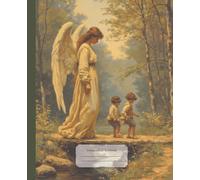 Angel Composition Notebook: Angelic Woman Protecting Boys, Vintage Victorian Oil Painting | Wide Ruled Book for Work or School, Writing, Prayer, ... Gift for Christians, Church and Study Notes