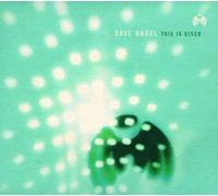 Angel, Dave - This Is Disco