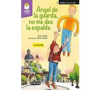 Ángel de la guarda, no me des la espalda: Rústica: 0 (Leer es vivir)