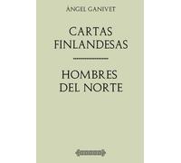 Ángel Ganivet. Cartas finlandesas, Hombres del Norte