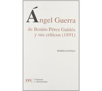 Angel Guerra de Benito Pérez Galdós y sus críticos : (1891)