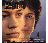 Angel Illarramendi - Hector (Soundtrack)