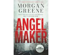Angel Maker: An Unputdownable Crime Thriller With A Chilling Twist (DI Jamie Johansson Crime Thrillers)