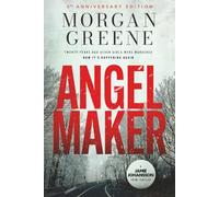 Angel Maker: An Unputdownable Crime Thriller With A Chilling Twist (DI Jamie Johansson Crime Thrillers)
