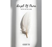 Angel of Ours III: Poetry for the Living