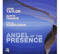 Angel of the Presence by JOHN TAYLOR (2006-11-07)