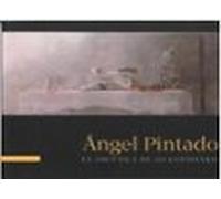 ángel pintado. la ascética de lo cotidiano
