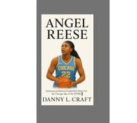 ANGEL REESE: American professional basketball player for the Chicago Sky of the (WNBA)