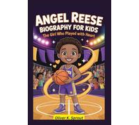 Angel Reese Biography for Kids: The Girl Who Played With Heart