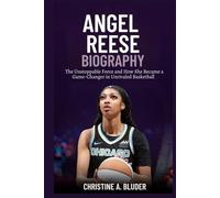 Angel Reese Biography: The Unstoppable Force and How She Became a Game-Changer in Unrivaled Basketball