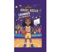 ANGEL REESE: Crowned in Confidence