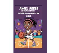 ANGEL REESE: THE GIRL WHO PLAYED LIKE A STAR