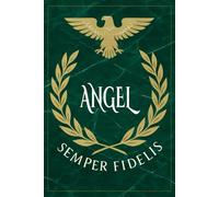 Angel: Roman Military Notebook for Angel - Semper Fidelis Gift for Veterans, Soldiers, Marines, or History Lovers - Personalized Ancient Rome Journal for Men