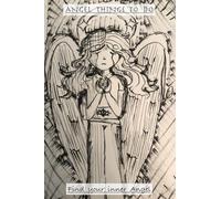 Angel Things To Do: Find your inner Angel